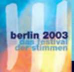 Unser Chor beim 20. Chorfest des
      Deutschen Sngerbundes - Berlin 19.-22. Juni 2003