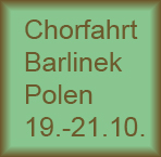  Chorfahrt Barlinek